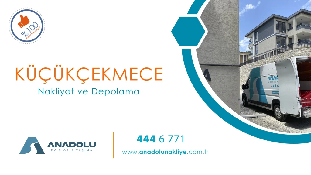 küçükçekmece ev taşıma ve depolama