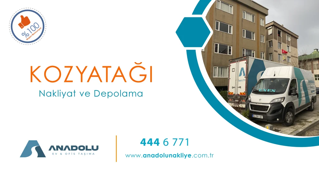 Kozyatağı Evden Eve Nakliyat