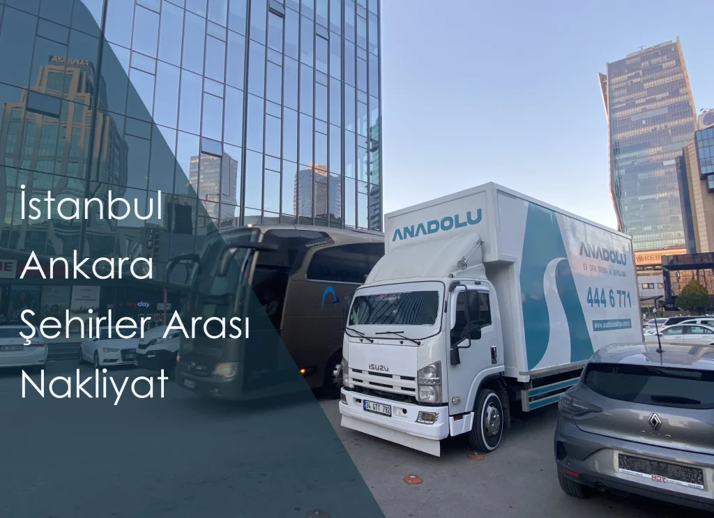 İstanbul Ankara Şehirler Arası Nakliyat